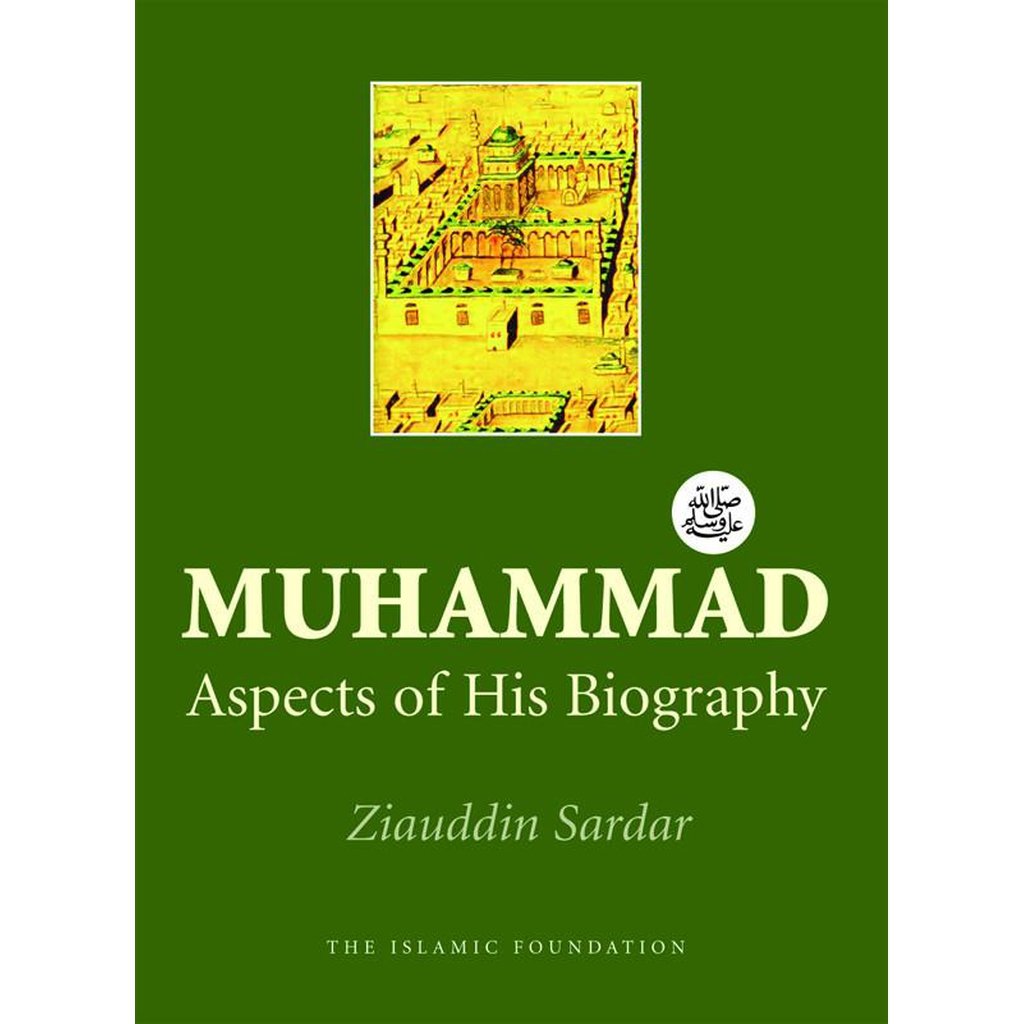 Muhammad: Aspects of His Biography-Kids Books-Islamic Goods Direct