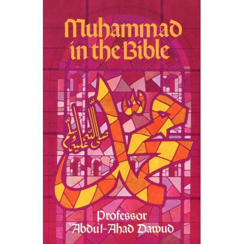 Muhammad in the Bible-Knowledge-Islamic Goods Direct