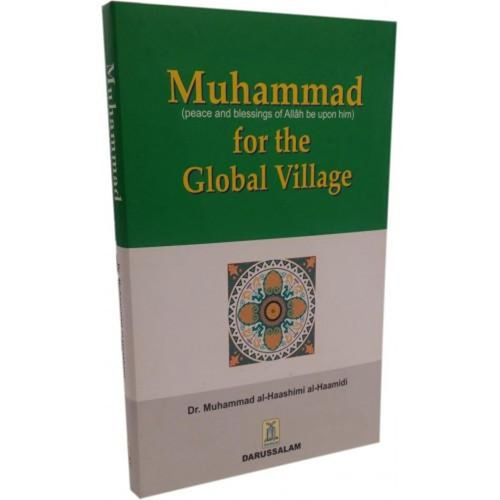 Muhammad (saw) for the Global Village-Knowledge-Islamic Goods Direct