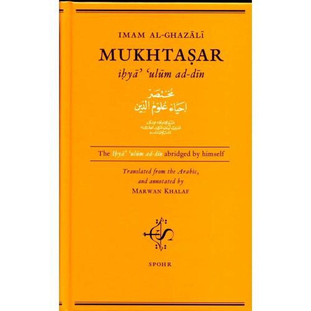 MUKHTASAR : Ihyâ’ ‘ulûm ad-dîn-Knowledge-Islamic Goods Direct
