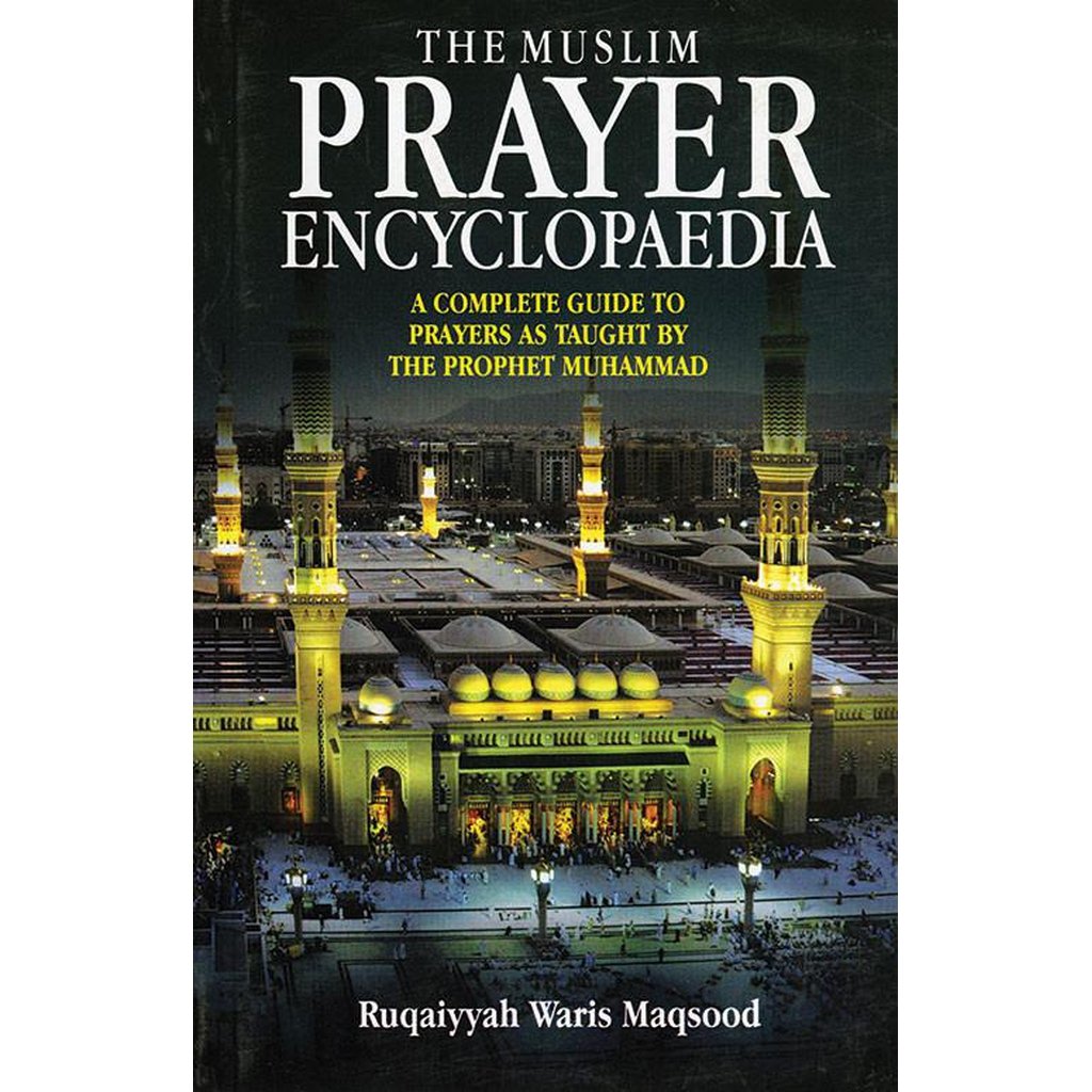 Muslim Prayer Encyclopaedia-Knowledge-Islamic Goods Direct