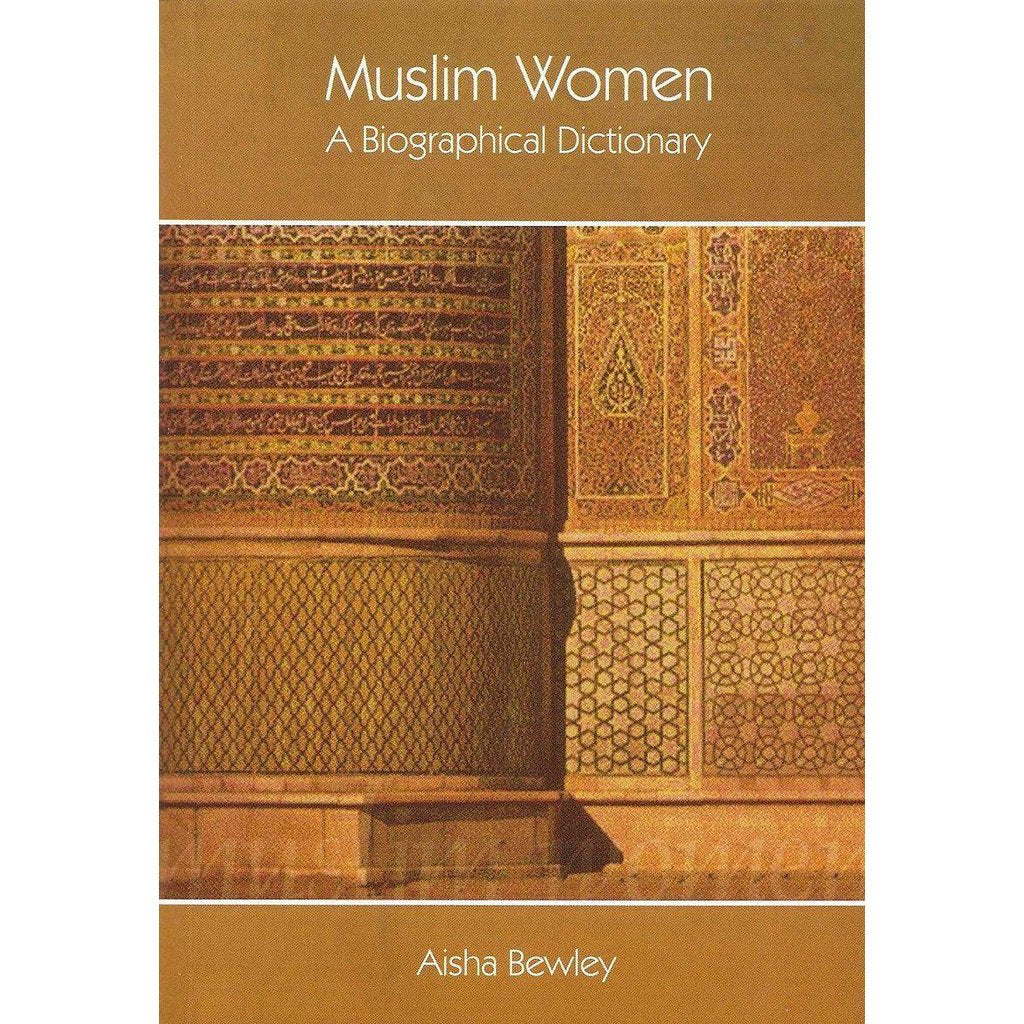 Muslim Women: A Biographical Dictionary-Knowledge-Islamic Goods Direct