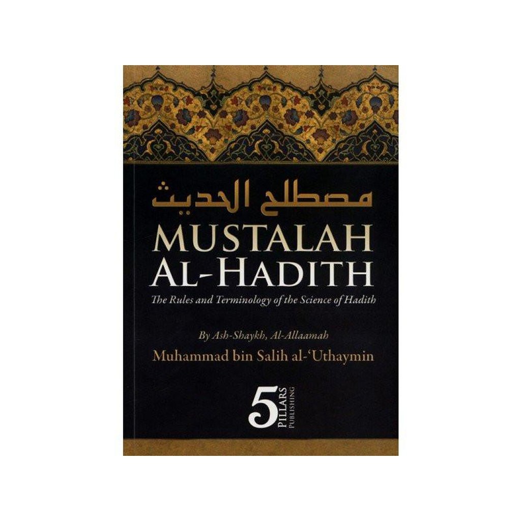 Mustalah Al-Hadith-Knowledge-Islamic Goods Direct