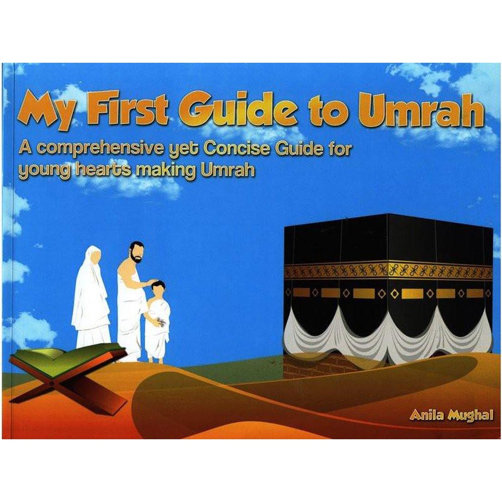 My First Guide To Umrah-Kids Books-Islamic Goods Direct