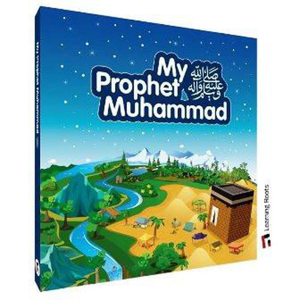 My Prophet Muhammad (SAW)-Kids Books-Islamic Goods Direct