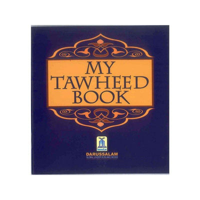 My Tawheed Book-Kids Books-Islamic Goods Direct