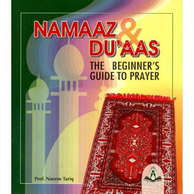 Namaaz & Du'aas, The Beginner's Guide To Prayer-Knowledge-Islamic Goods Direct