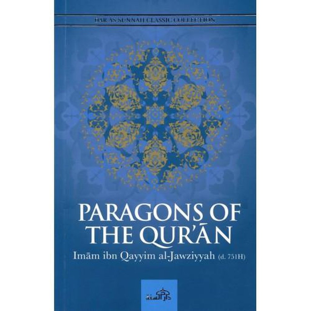 PARAGONS OF THE QURAN-Knowledge-Islamic Goods Direct