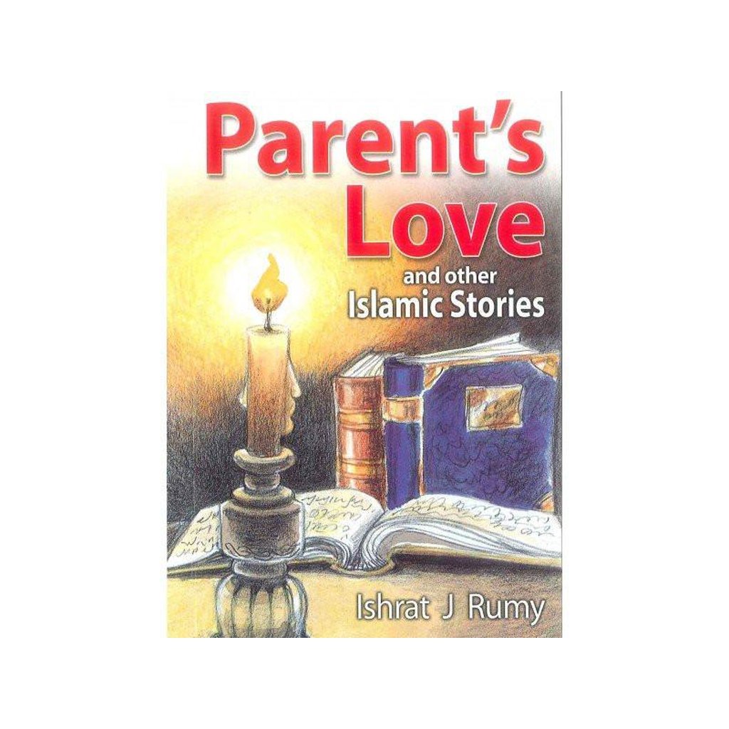 Parent&#39;s Love-Kids Books-Islamic Goods Direct