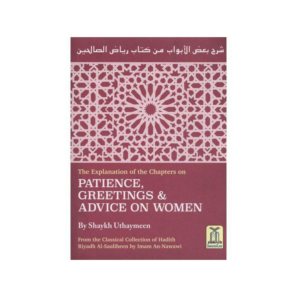 Patience, Greetings &amp; Advice on women شرح رياض الصالحين-Knowledge-Islamic Goods Direct