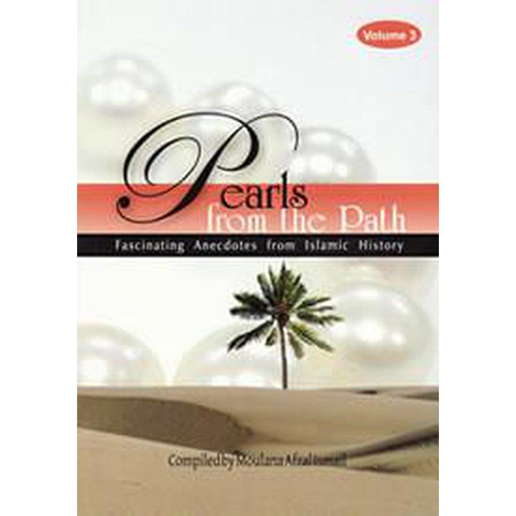 Pearls From The Path - Volume 3-Knowledge-Islamic Goods Direct