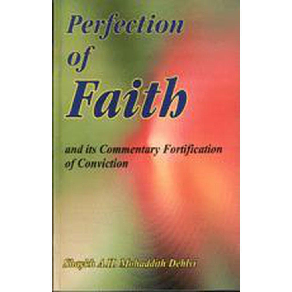 Perfection of Faith-Knowledge-Islamic Goods Direct