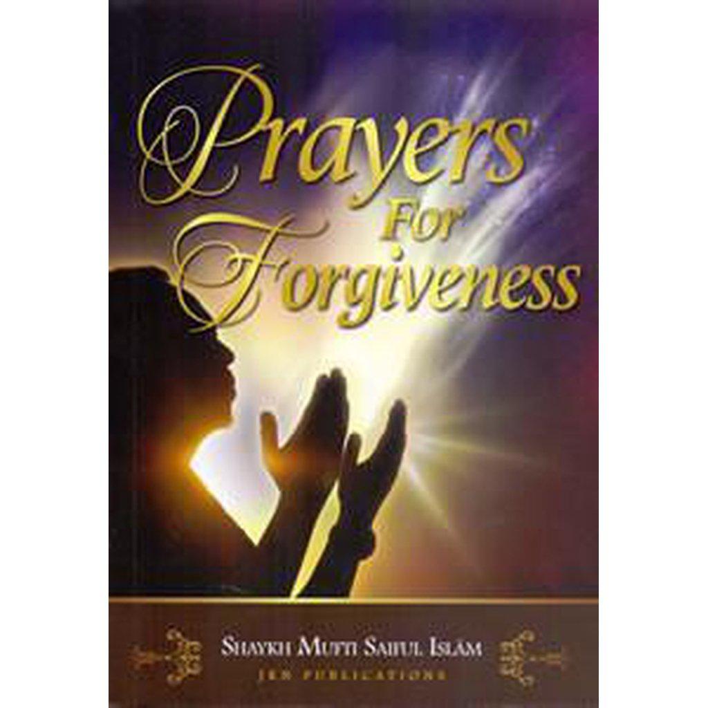 Prayers For Forgiveness [by Mufti Saiful Islam]-Kids Books-Islamic Goods Direct