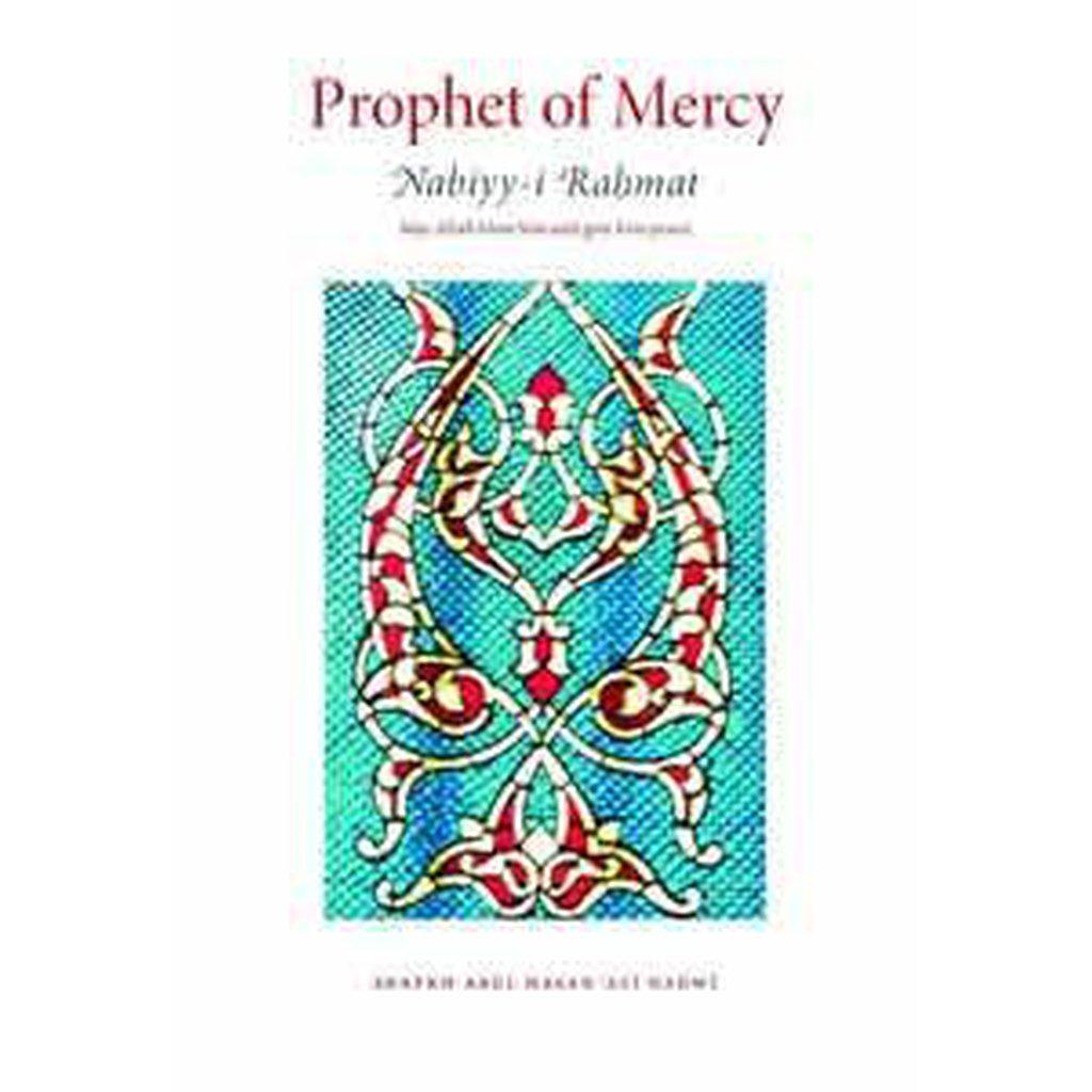 Prophet Of Mercy-Knowledge-Islamic Goods Direct