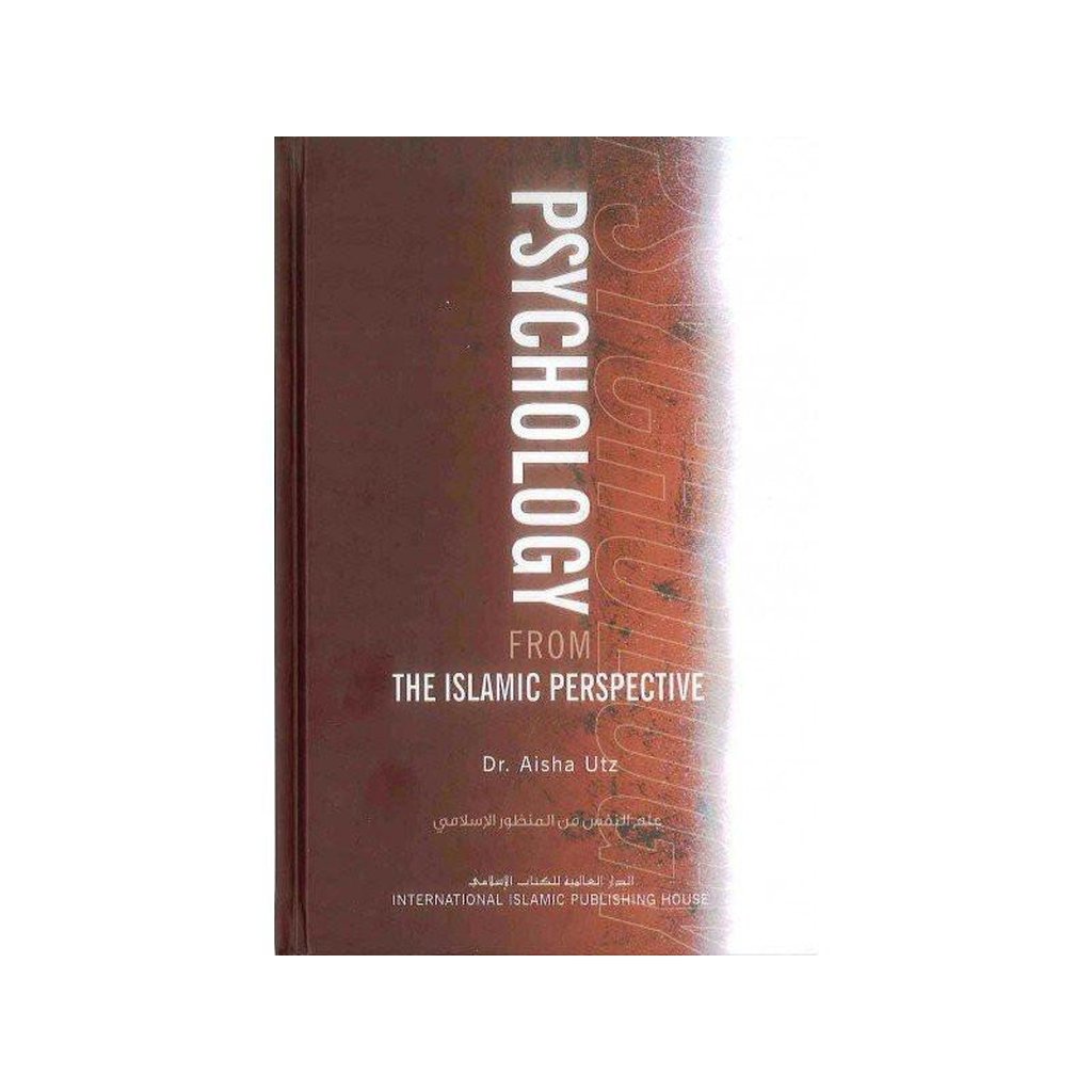 Psychology From The Islamic Perspective-Knowledge-Islamic Goods Direct