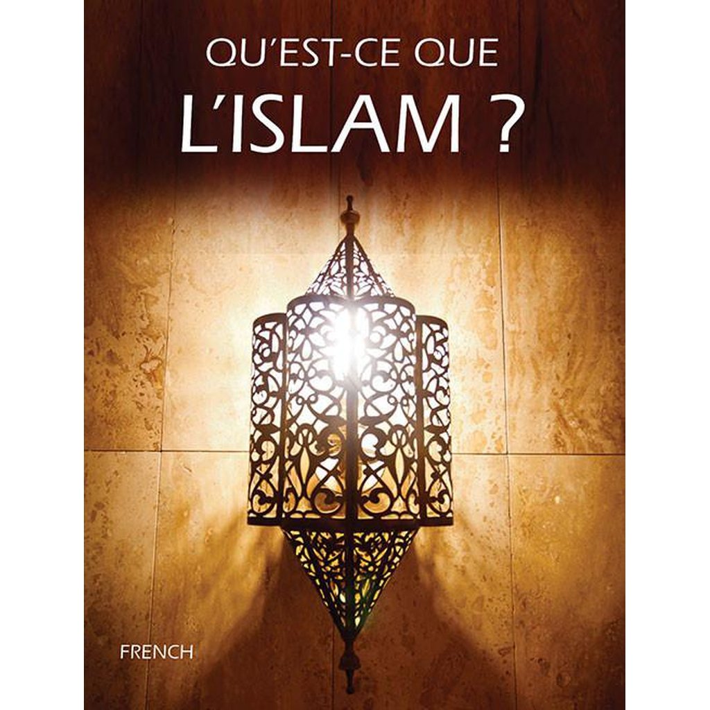 Qu&#39;est-ce Que L&#39;Islam? (What is Islam French)-Kids Books-Islamic Goods Direct