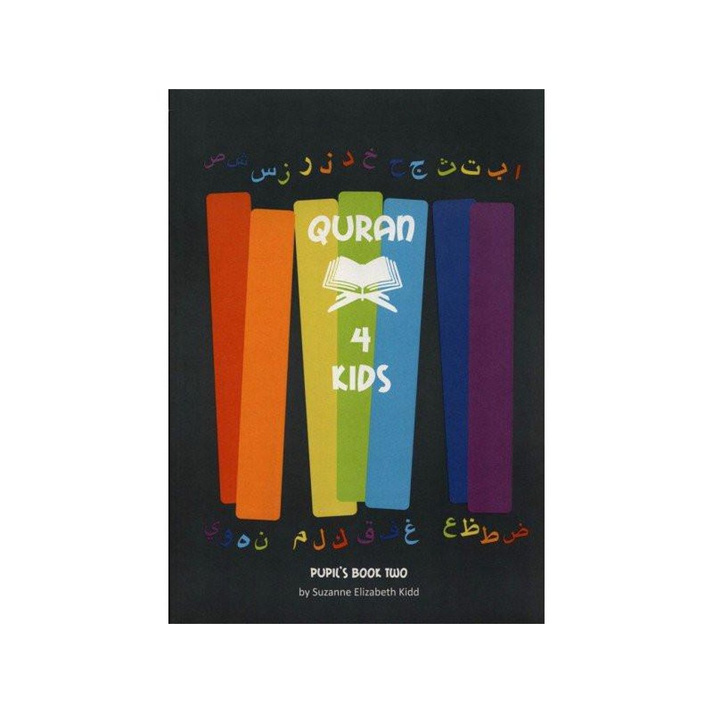 Quran 4 Kids : Pupil’s Book Two-Knowledge-Islamic Goods Direct