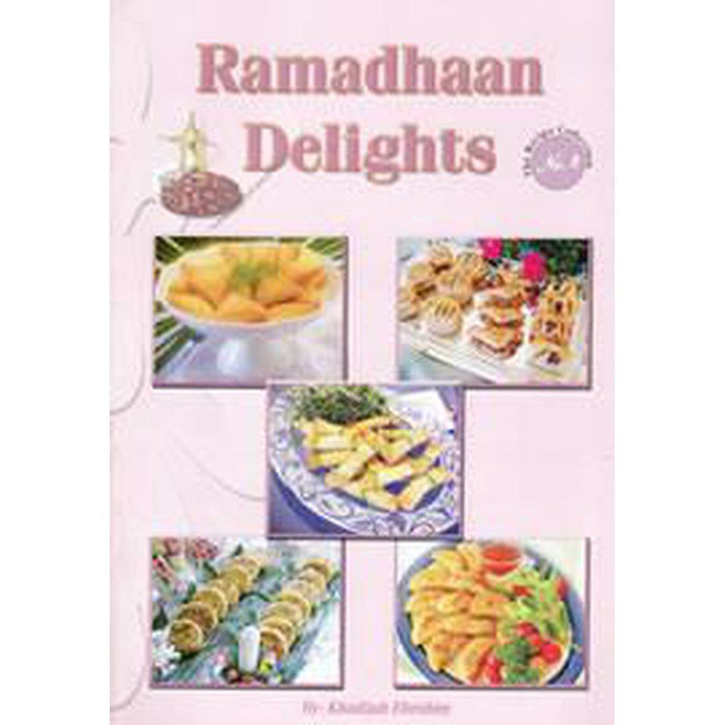 Ramadhaan Delights (Cookery Book)-Knowledge-Islamic Goods Direct