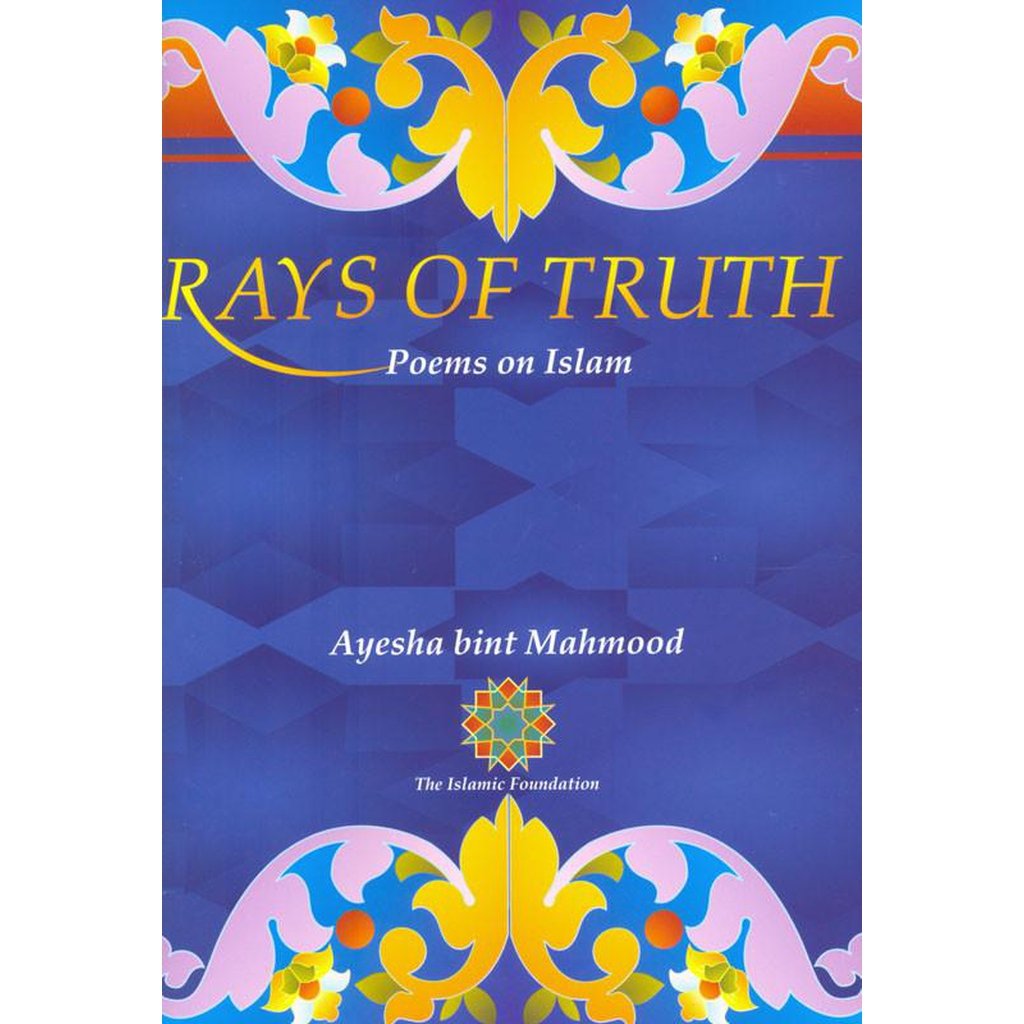 Rays of Truth: Poems on Islam-Kids Books-Islamic Goods Direct