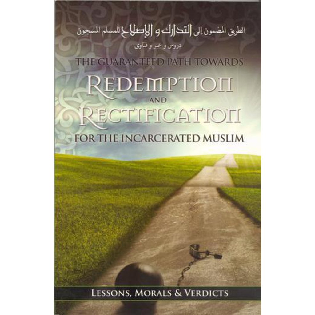 Redemption &amp; Rectification for the Incarcerated Muslim-Knowledge-Islamic Goods Direct