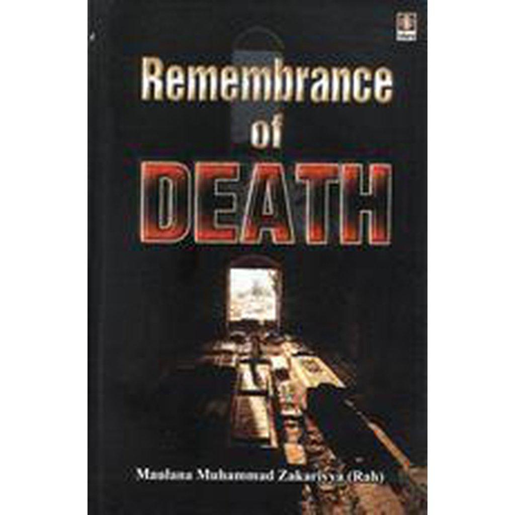 Remembrance Of Death-Knowledge-Islamic Goods Direct