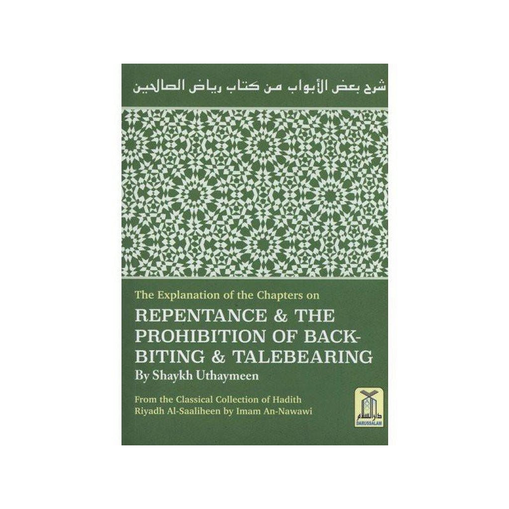 Repentance &amp; The prohibition of backbiting &amp; TaleBearing-Knowledge-Islamic Goods Direct