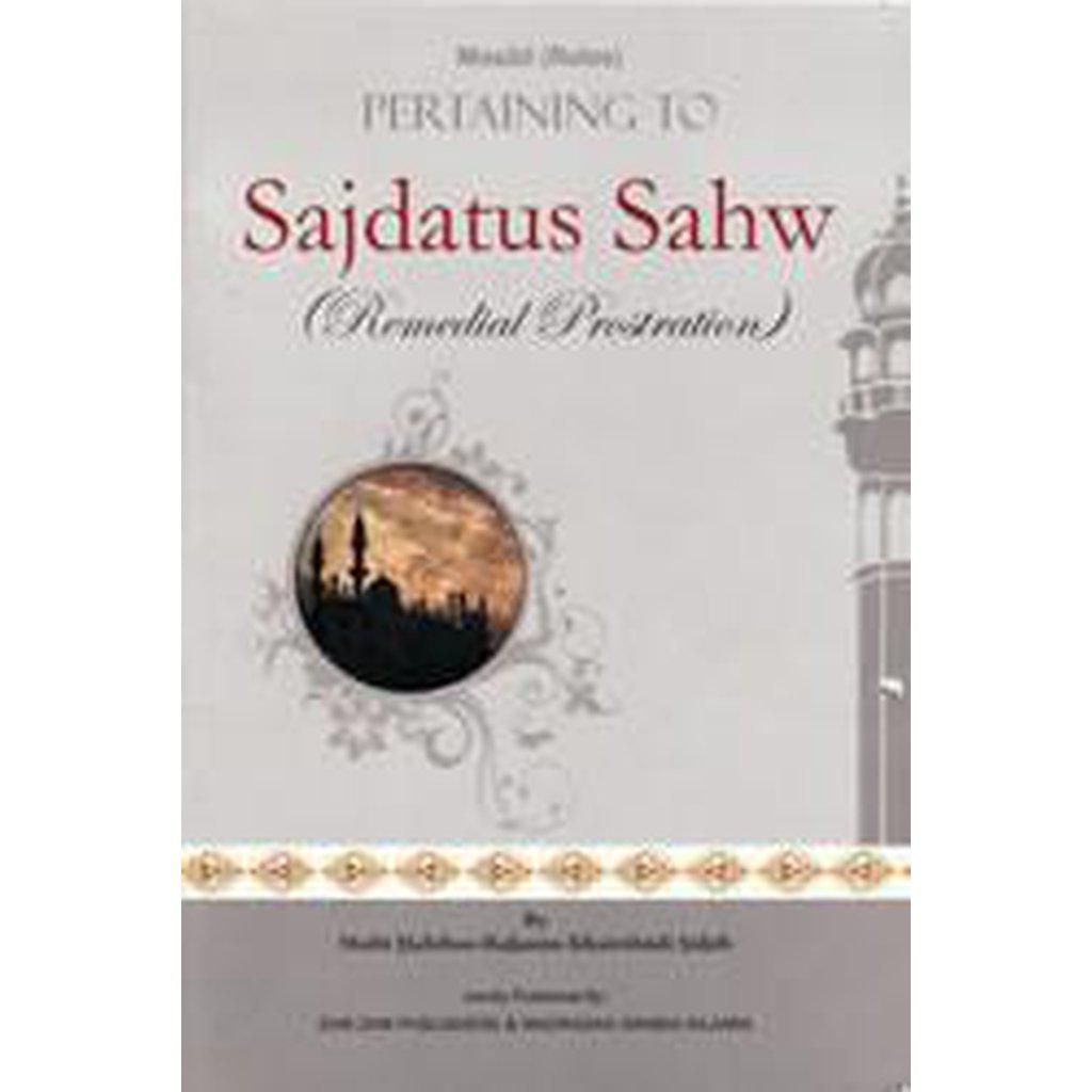 Rules Pertaining To Sajdatus Sahw-Knowledge-Islamic Goods Direct
