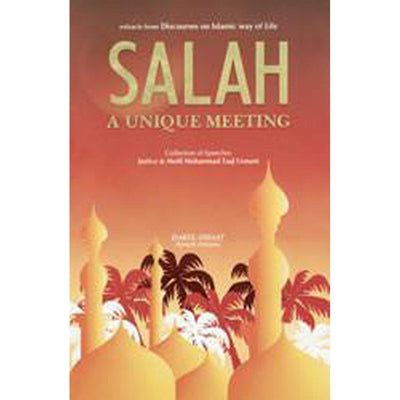 Salah - A Unique Meeting-Knowledge-Islamic Goods Direct