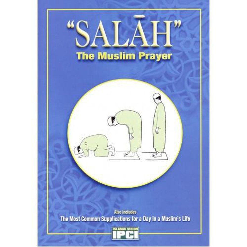SALAH - The Muslim Prayer-Islamic Goods Direct