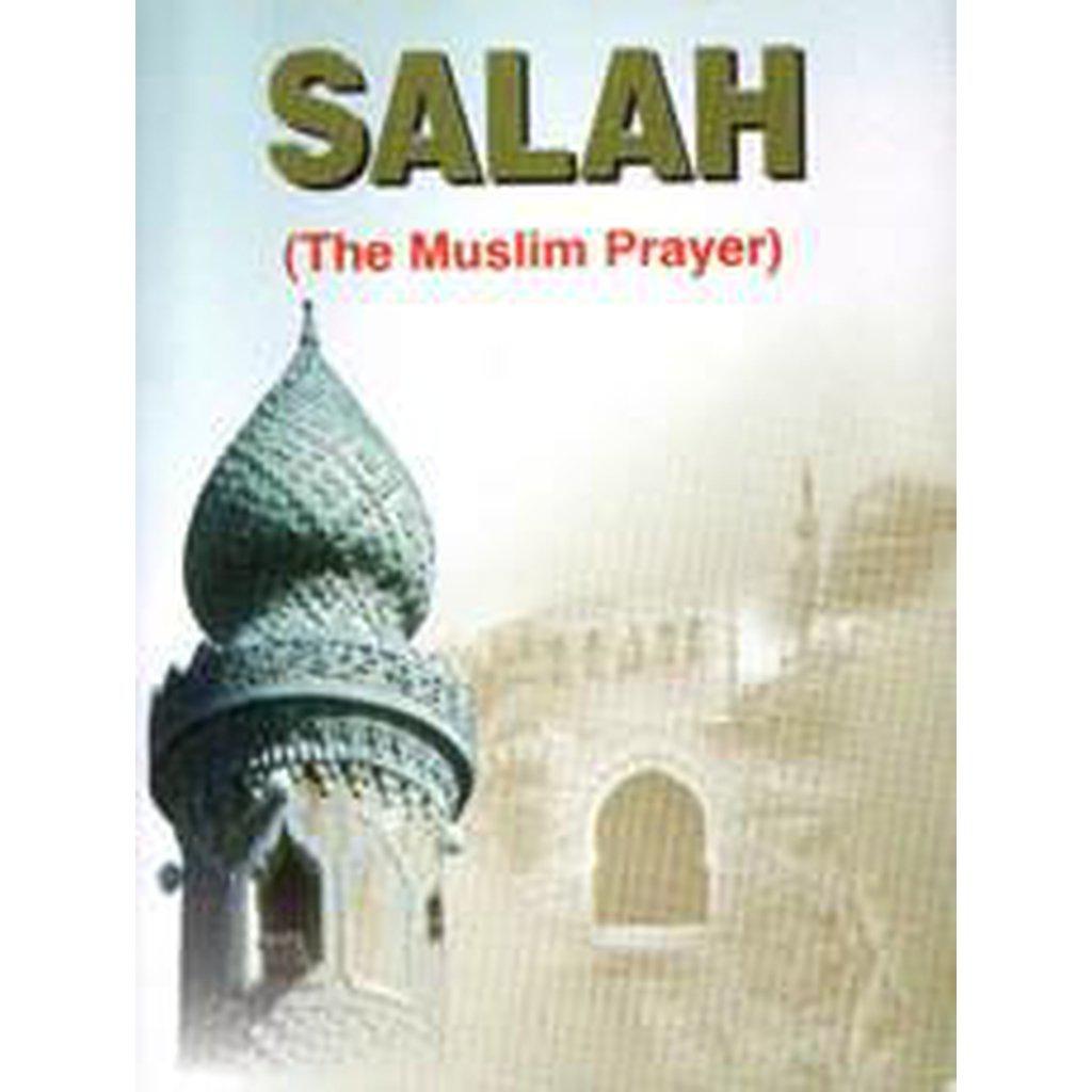 Salah (The Muslim Prayer) - Handbook-Knowledge-Islamic Goods Direct