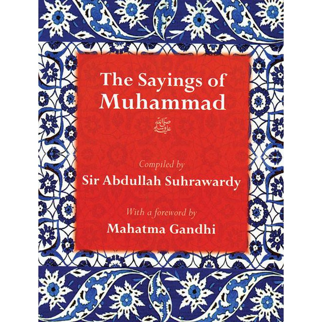 Sayings of Muhammad-Knowledge-Islamic Goods Direct