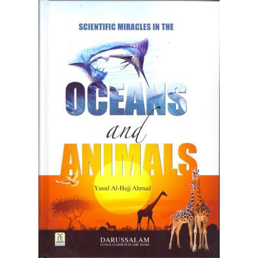 Scientific Miracles in the Oceans and Animals by Yusuf Al-Hajj Ahmed-Knowledge-Islamic Goods Direct