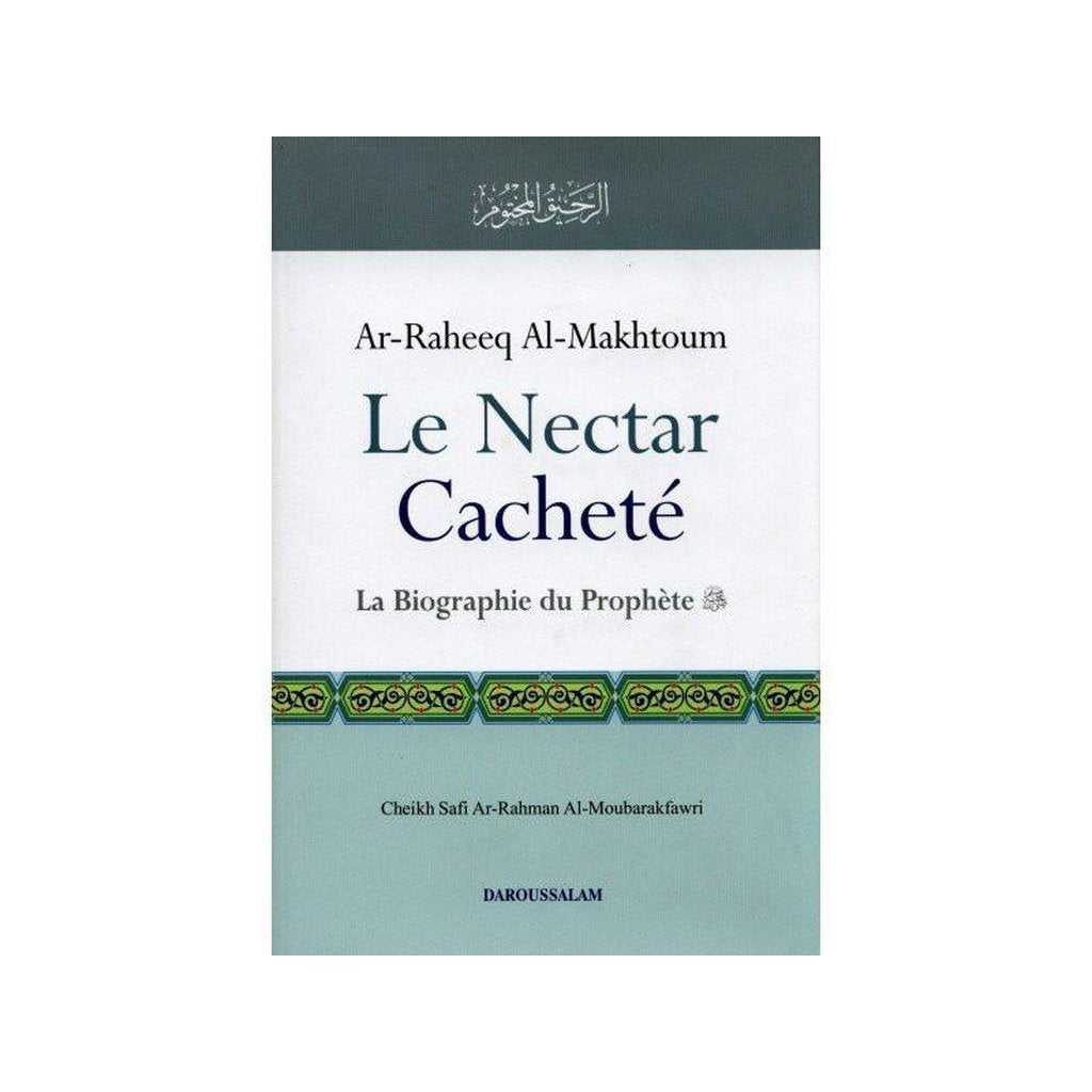 Sealed Nectar : French / La Biographie du Prophete-Knowledge-Islamic Goods Direct