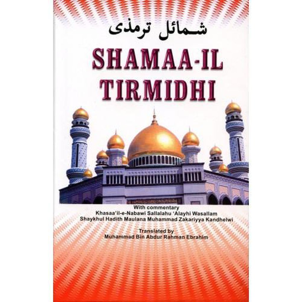 Shamaa-il Tirmidhi-Knowledge-Islamic Goods Direct