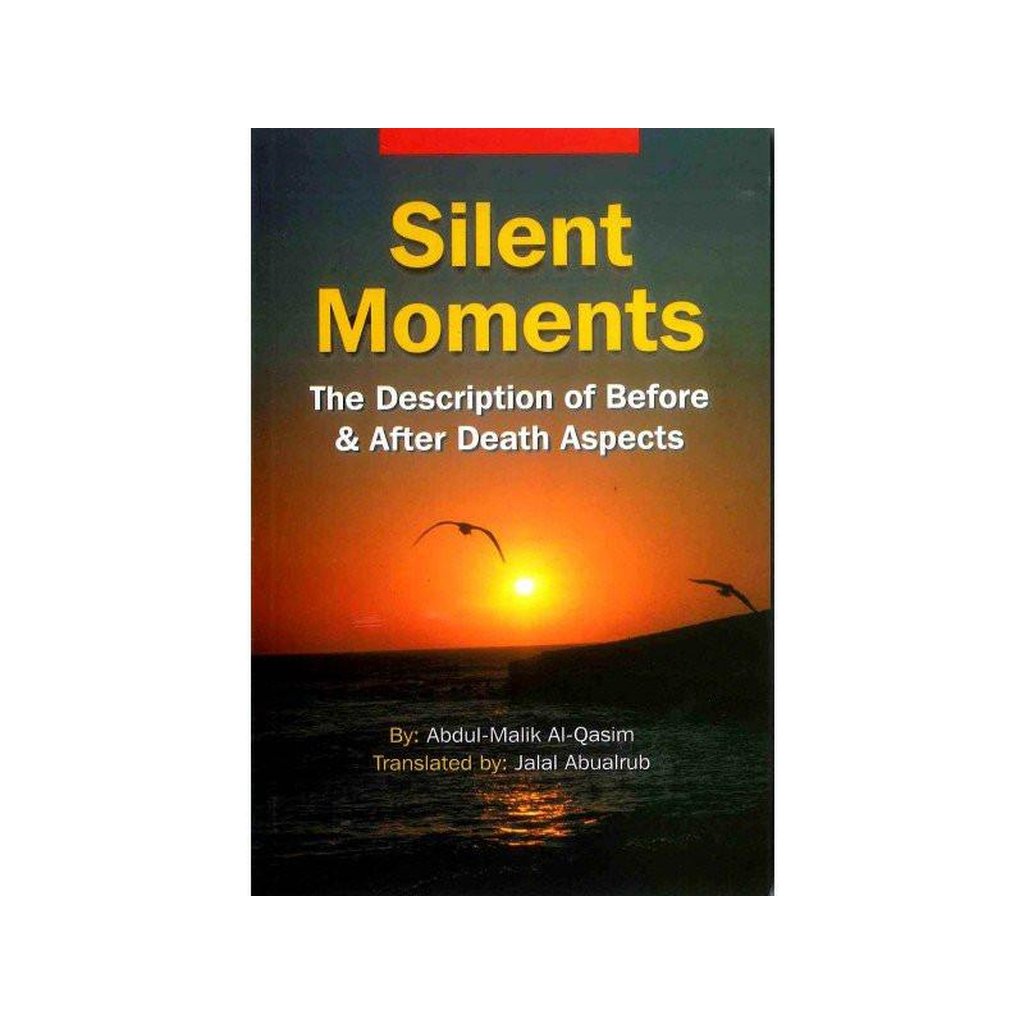 Silent Moments-Knowledge-Islamic Goods Direct