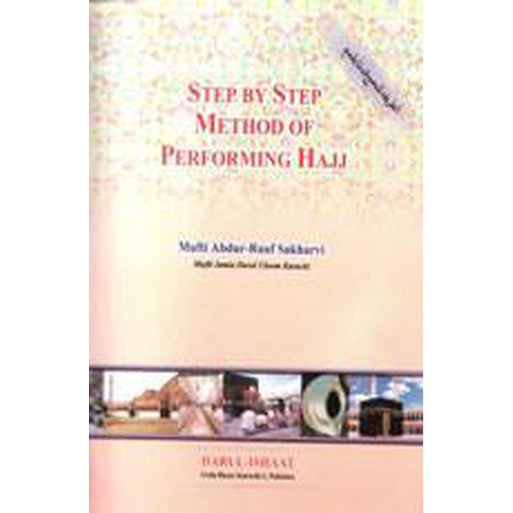 Step By Step Method Of Performing Hajj-Knowledge-Islamic Goods Direct