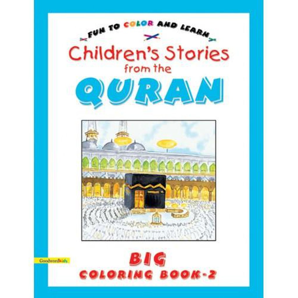 Stories from the Quran Big Colouring Book Vol.2-Kids Books-Islamic Goods Direct