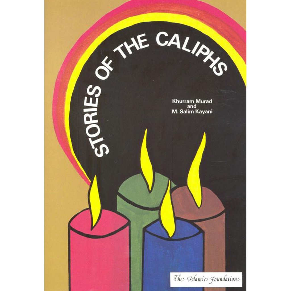 Stories of the Caliphs-Kids Books-Islamic Goods Direct