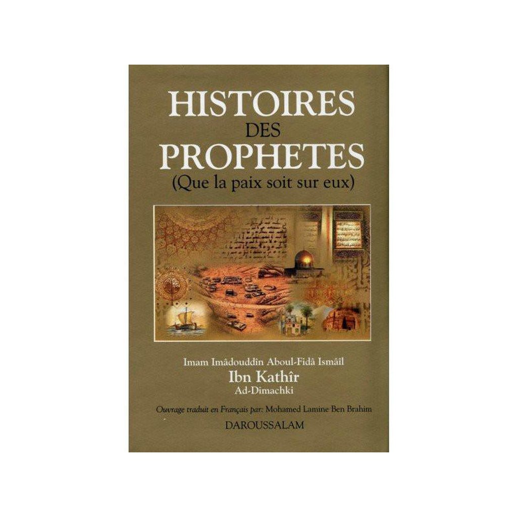 Stories Of The Prophets.Histories Des Prophets (Que la paix soit sur eux)(French)-Knowledge-Islamic Goods Direct