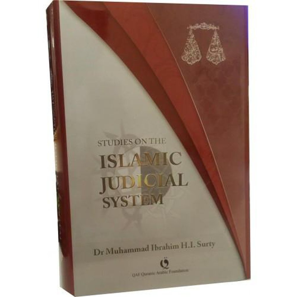 STUDIES ON THE ISLAMIC JUDICIAL SYSTEM-Knowledge-Islamic Goods Direct