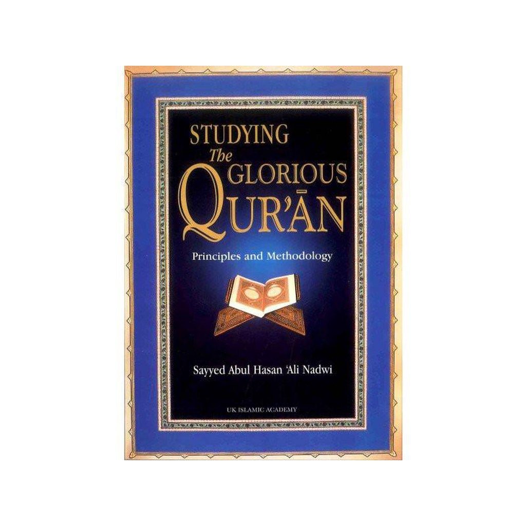 Studying the Glorious Qur&#39;an-Knowledge-Islamic Goods Direct
