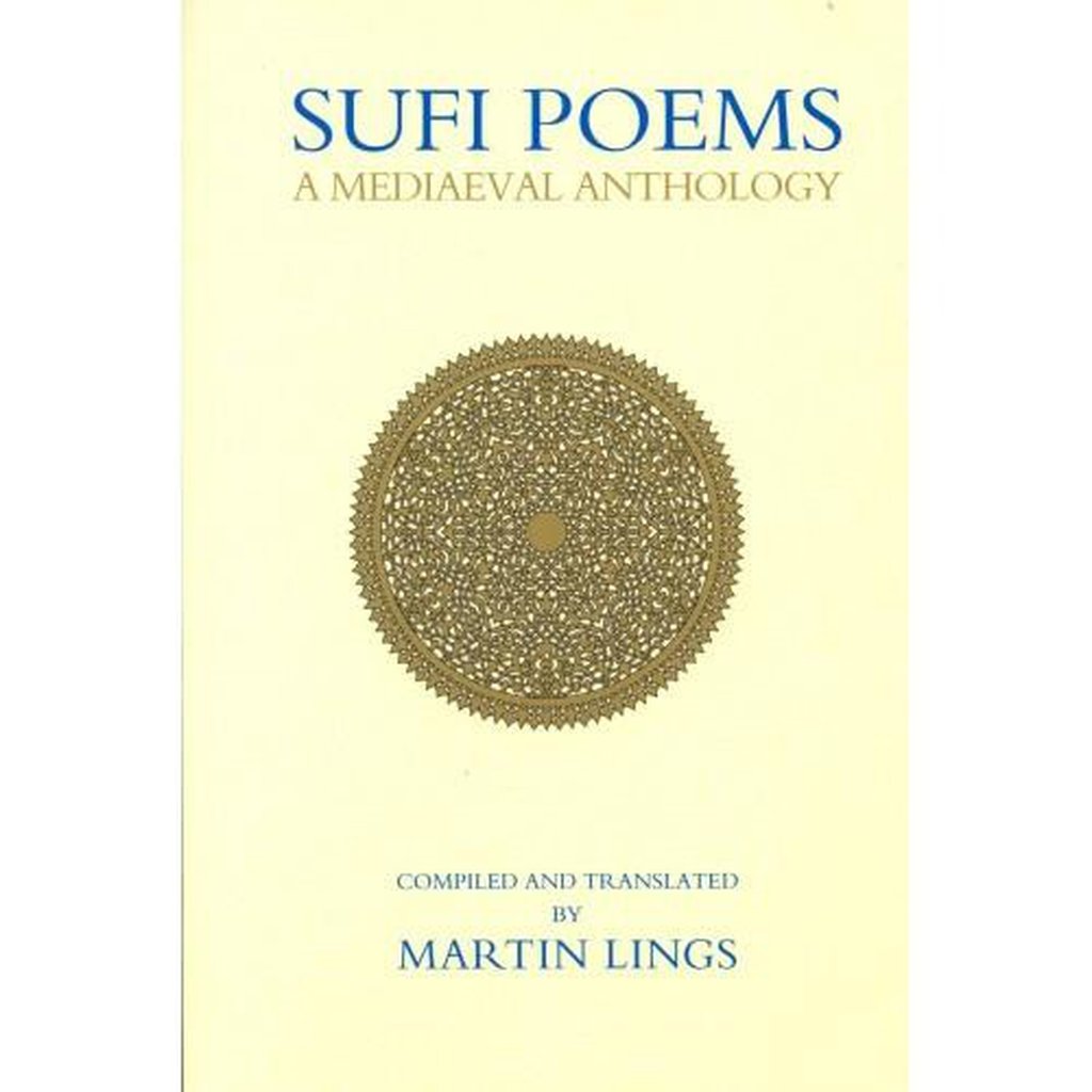 SUFI POEMS : A Mediaeval Anthology-Knowledge-Islamic Goods Direct