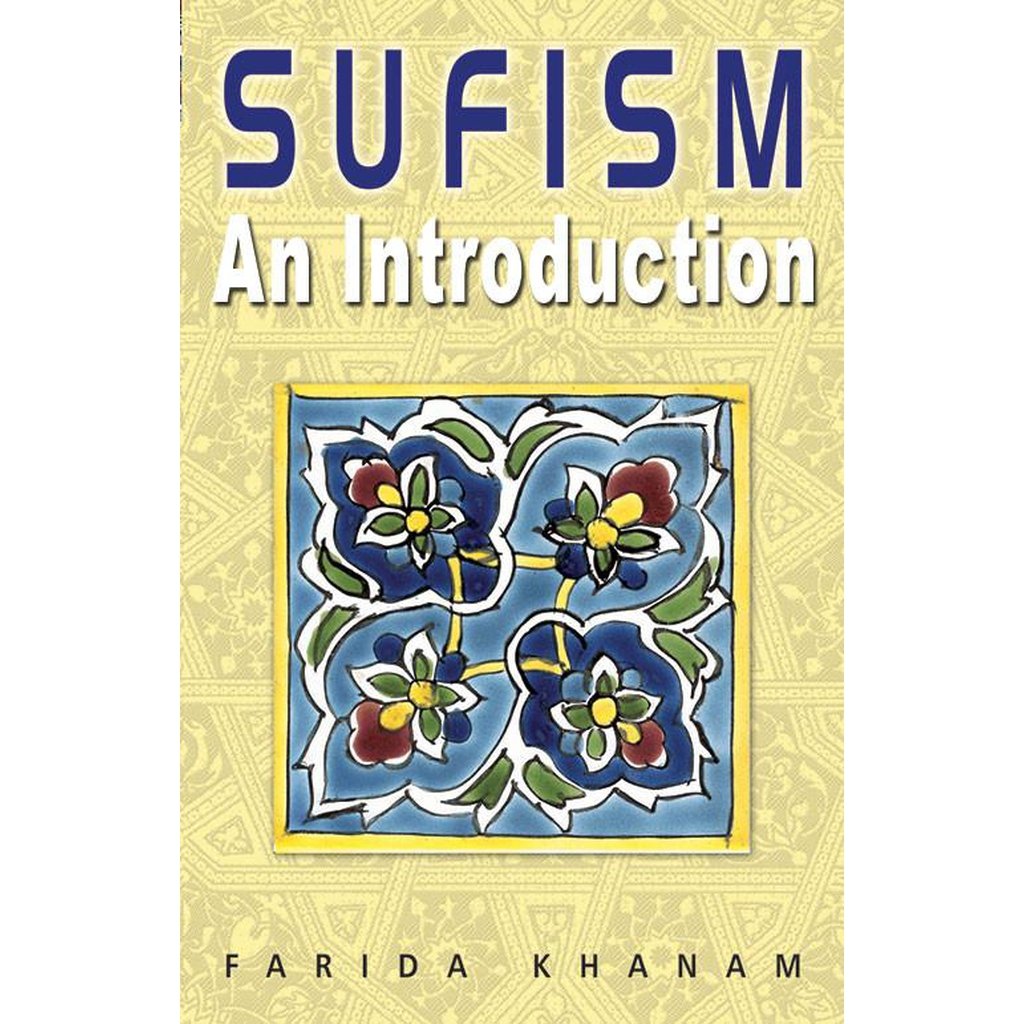 Sufism An Introduction-Knowledge-Islamic Goods Direct