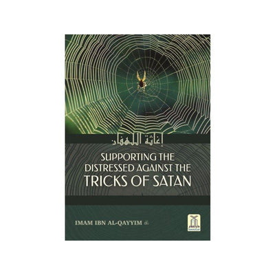 Supporting the Distressed Against the Tricks of Satan-Knowledge-Islamic Goods Direct