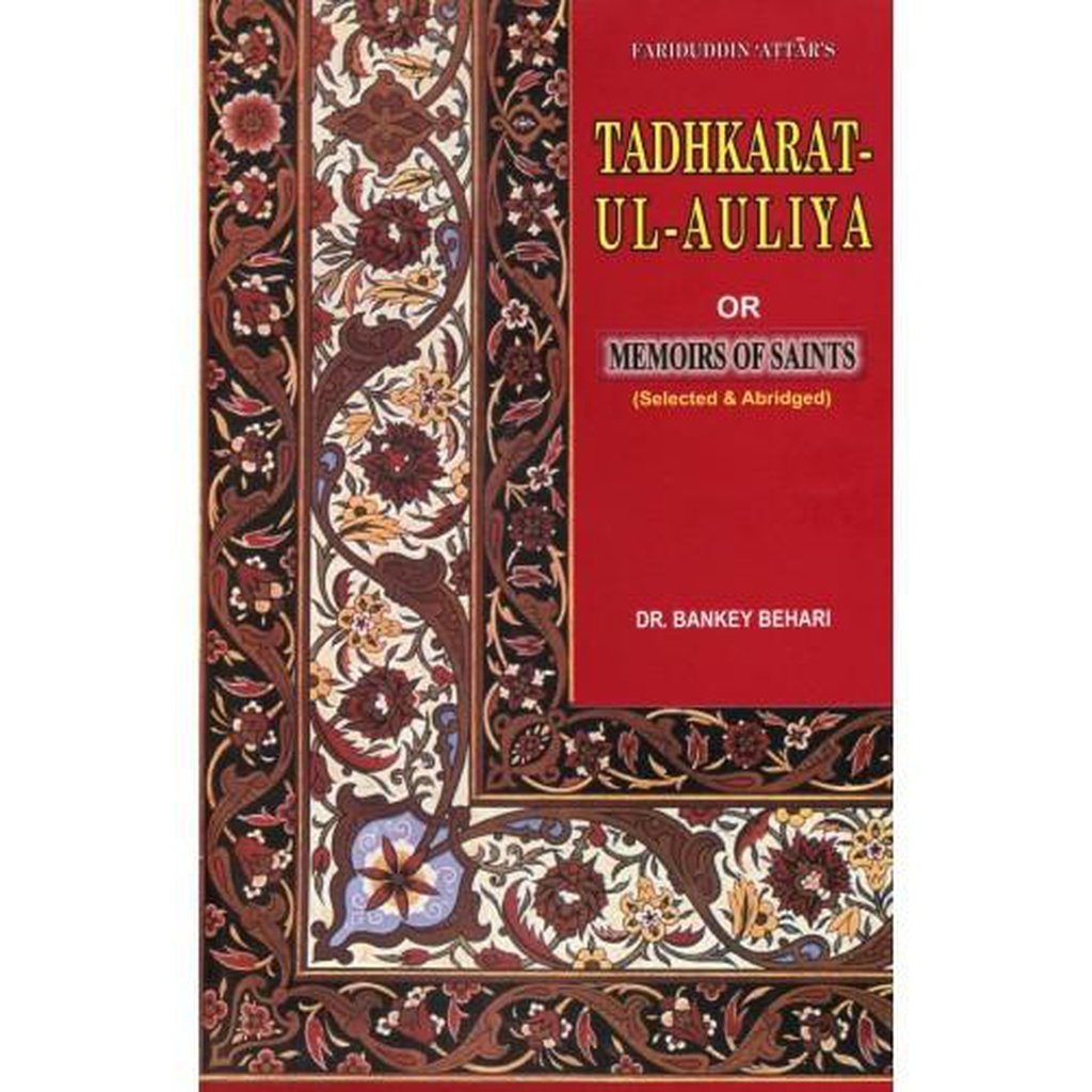 Tadhkarat-ul-Auliya (Memoirs of Saints)-Knowledge-Islamic Goods Direct