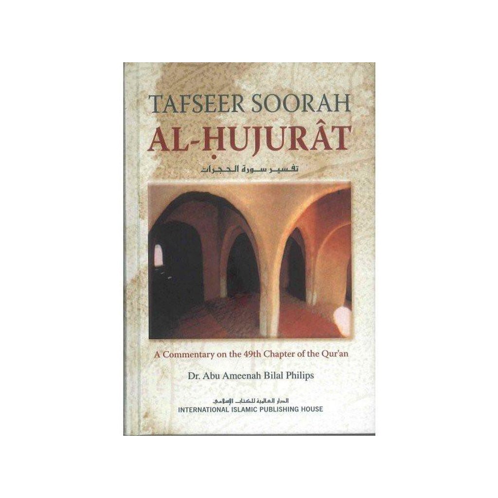 Tafseer Soorah Al-Hujurat-Knowledge-Islamic Goods Direct