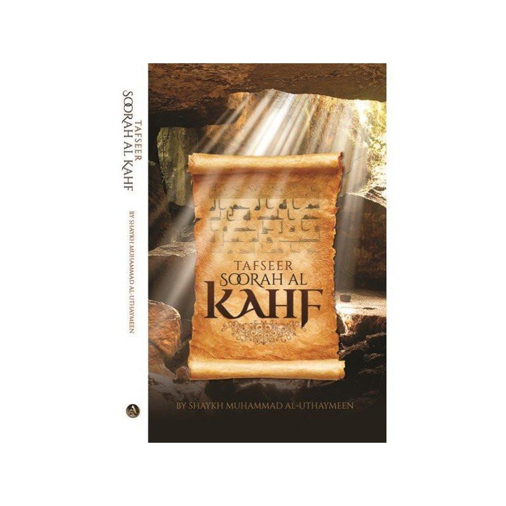 Tafseer Soorah Al Kahf by Sheikh Uthaymeen-Knowledge-Islamic Goods Direct
