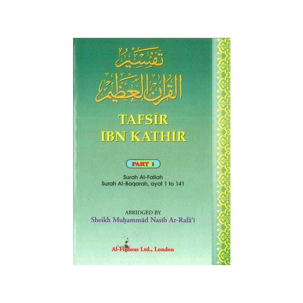 Tafsir Ibn Kathir Part-1 By Al-Firdous Ltd-Knowledge-Islamic Goods Direct