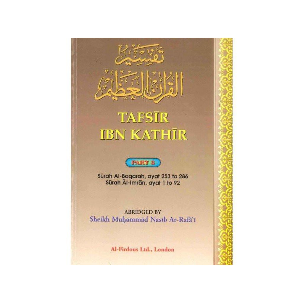 Tafsir Ibn Kathir Part-3 By Al-Firdous Ltd-Knowledge-Islamic Goods Direct