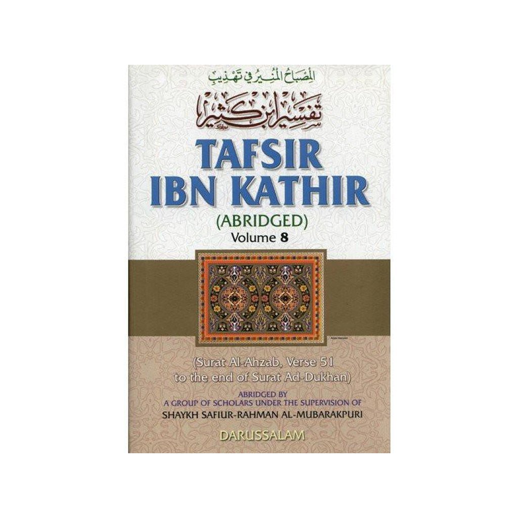 Tafsir Ibn Kathir : Volume 8-Knowledge-Islamic Goods Direct